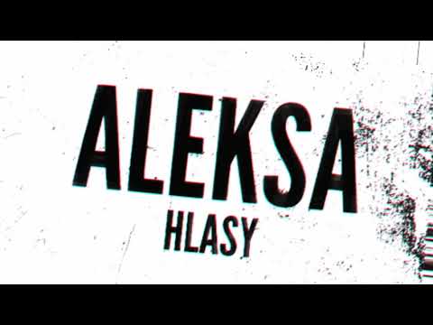 Aleksa - Aleksa - Hlasy (Lyric Video)