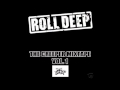 Roll Deep - Morgue freestyle