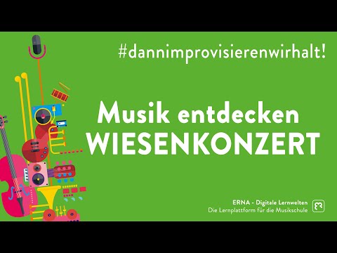 Musik entdecken: Wiesenkonzert