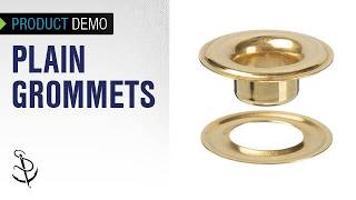 Demo of Plain Grommets