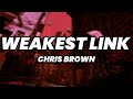 Chris Brown Weakest Link Lyrics Quavo Diss