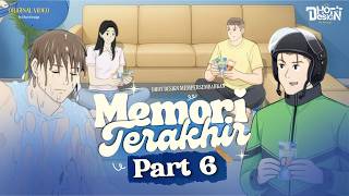 Memory Terakhir PART 6 - Dhot Design