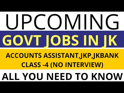 BIG RECRUITMENTS IN JK BY GOVT | ALL YOU NEED TO KNOW|JK BANK|ACCOUNT ASSISTANT|JK POLICE|CLASS IV
