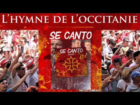 SE CANTO "Remix" EXTRAIT DU NOUVEL HYMNE DE L'OCCITANIE (par Les JUMEAUX et le chœur Band ACAPELLA)