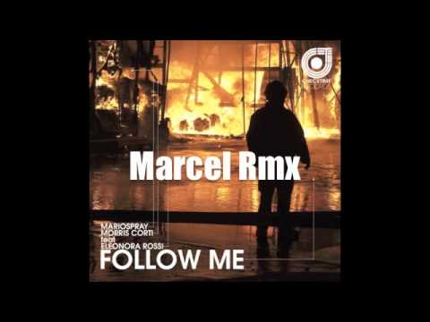 Follow Me - Marcel Rmx