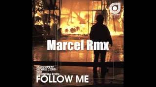 Follow Me - Marcel Rmx