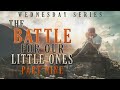 The Battle for our Little Ones (Part 9) - Pastor Stacey Shiflett