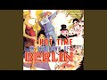 [There'll Be A] Hot Time in the Town of Berlin