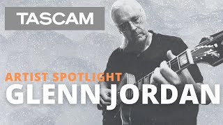TASCAM Artist Spotlight: Glenn Jordan & DR-100mkIII