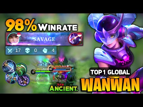 SAVAGE! Wanwan Gameplay 98% Winrate [ Top 1 Global Wanwan Best Build ] By Ancient. - Mobile Legends
