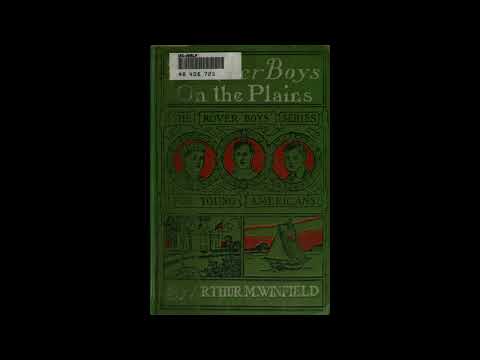 The Rover Boys On the Plains, or, The Mystery of Red Rock Ranch by Edward Stratemeyer — free full audiobook