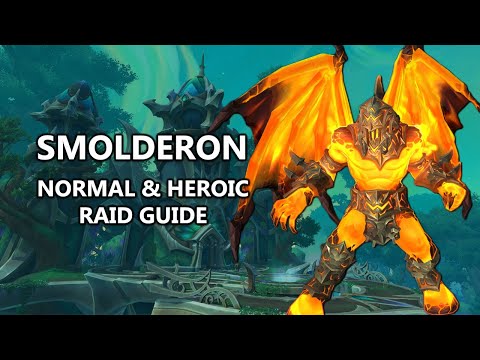 Smolderon - Normal and Heroic Raid Guide