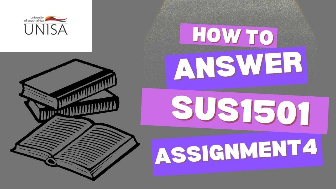 SUS1501 ASSIGNMENT 4 |ANSWERS| EASY STEPS |2026| SEMESTER 1