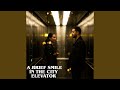 A Brief Smile in the City Elevator