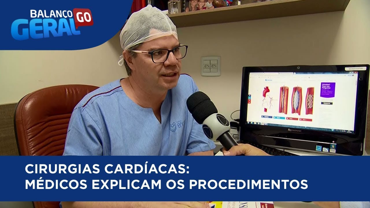 CIRURGIAS CARDÍACAS: MÉDICOS EXPLICAM OS PROCEDIMENTOS
