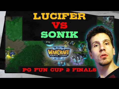 Lucifer vs Sonik - PG Fun Cup 2 - Finals - Warcraft 3