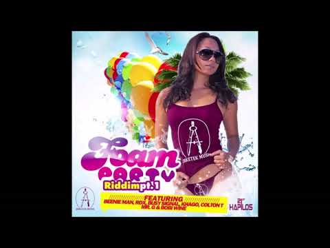 Foam Party Riddim Mix