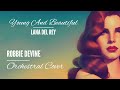 Young and Beautiful- EPIC Orchestral Cover - Lana Del Rey