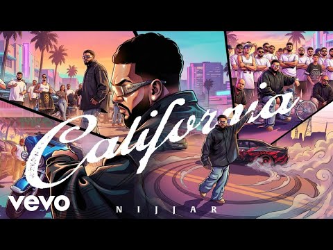 Nijjar - Nijjar - California (Official Music Video) Latest Punjabi Songs 2025