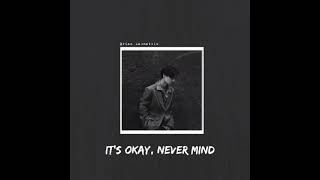Download lagu Brian Rahmattio - It's Okay, Never Mind ( Audio Lyric ) mp3