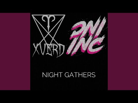 Night Gathers (feat. Oni Inc.)