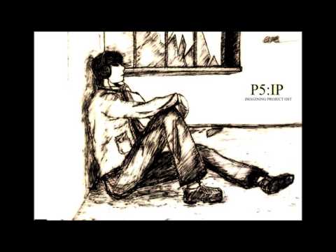 【ペルソナ5 】PERSONA 5 IP OST #19 - THERE ARE THINGS YOU CAN'T CONTROL...