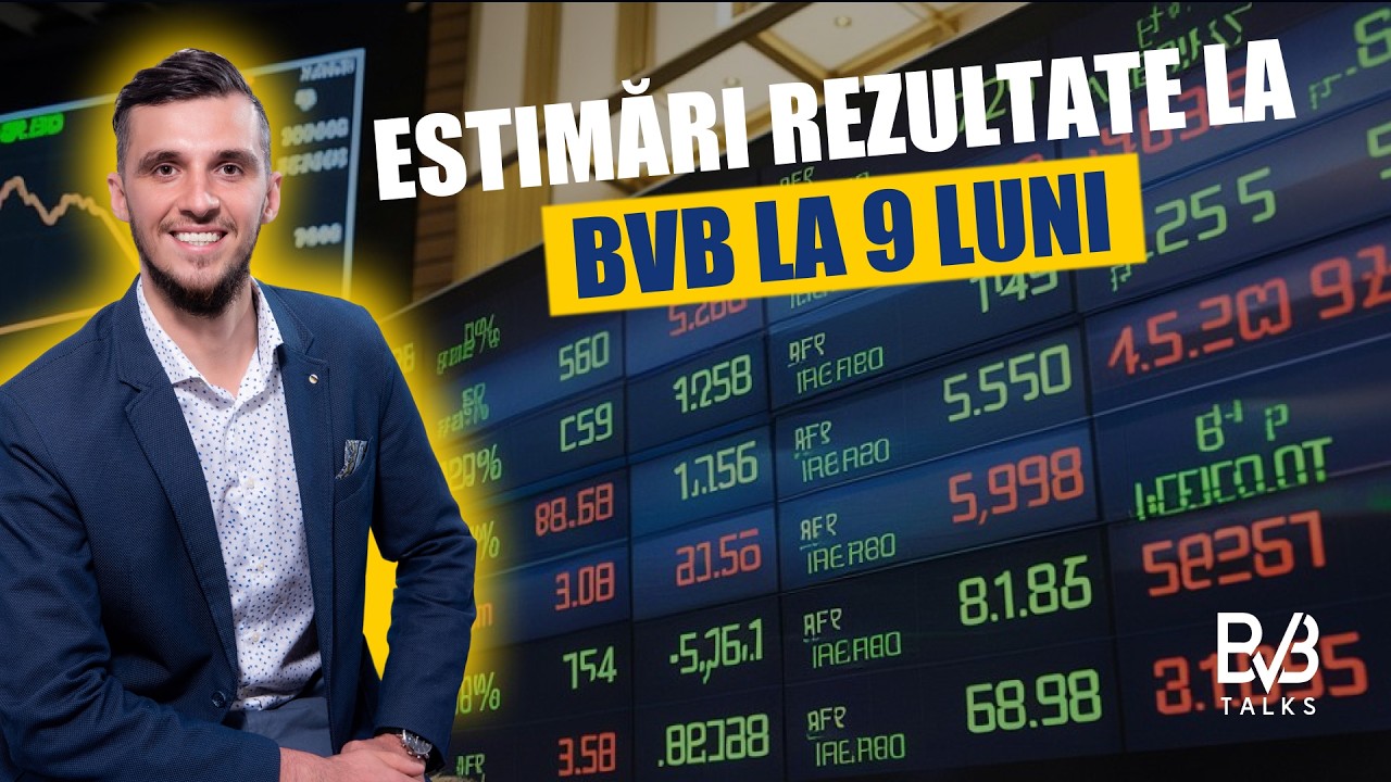 Estimari Rezultate BVB la 9 luni - Incotro merg companiile in T3?