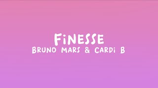 Bruno Mars &amp; Cardi B - Finesse (Lyrics)