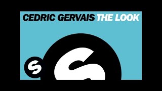 Cedric Gervais - The Look (Original Mix)
