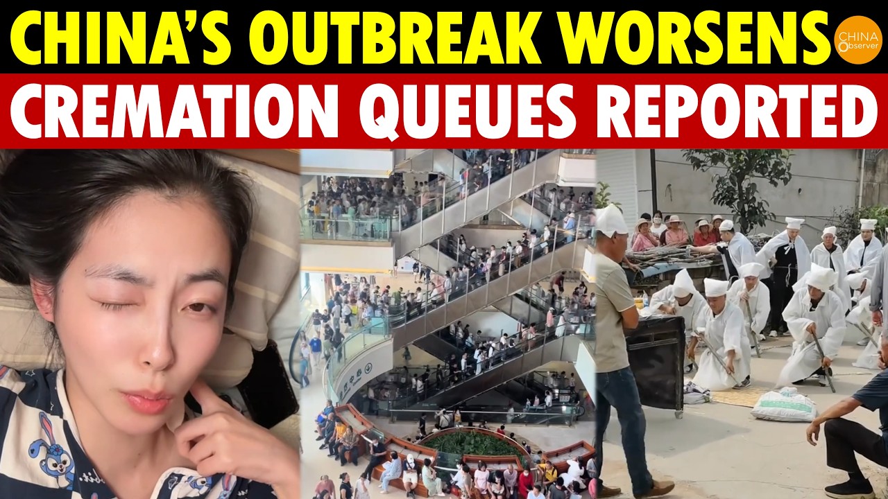 China’s Outbreak Worsens! Cremation Queues Reported, Mutation Claims Rise: “No Medicine Helps”