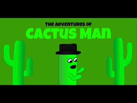 The Adventures of Cactus Man