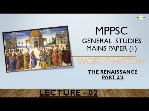 Mission MPPSC - L02 for Mains GS1 - WH - Renaissance 2/2 IIEnglishII