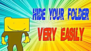 How to Hide Folder in Windows 10 / 8 / 7 |professional