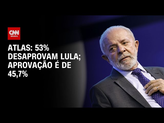 Desaprovação de Lula vai a 53%; aprovação é de 45,7%, diz Atlas | CNN PRIME TIME