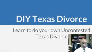 How to do your own Uncontested Divorce in Texas