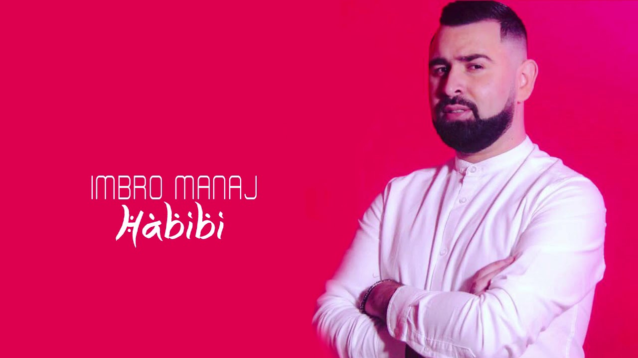 Перевод песни habibi. Imbro Manaj. Habibi Albanian фото. Habibi песня. Habibi песня перевод.