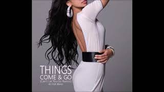 Mya ft. Sean Paul - Things Come And Go (Can&#39;t Let You Go Remix) - DJ SGR Blend