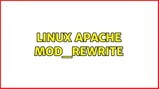 Linux Apache mod_rewrite