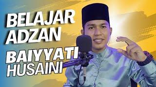 Download lagu LEARN ADHAN TO THE MUSIC OF BAYYATI HUSAINI || Rizky Hardata RH mp3