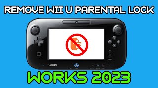 How to get rid of wii u parental lock - WORKS 2023
