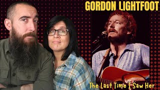 Gordon Lightfoot - The Last Time I Saw Her (REACTION) with my wife