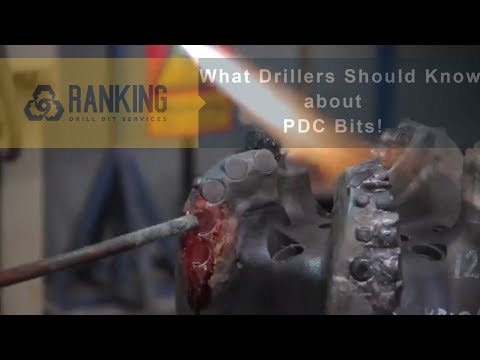 What Drillers Should Know about PDC Bits!