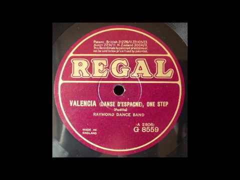Valencia, Raymond Dance Band, 1926