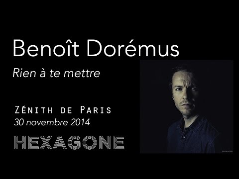 Benoît Dorémus - Rien à te mettre