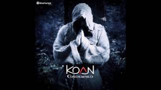 Koan - Condemned (Full Album) 2016