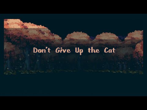 Don't Give Up the Cat OST - Jon Paul Sapsford