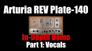 Video thumbnail for Arturia REV Plate-140 Reverb In Depth Demo - Part 1: Vocals by Tobisonics