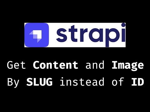 Strapi: How to Get Content (findOne) with Slug instead ID and Populate Media (Image)