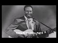 Jimmy Reed-Going By The River, Part 2