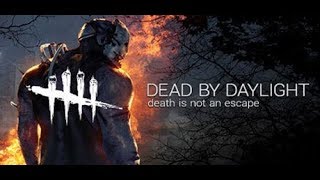 Dead by Daylight